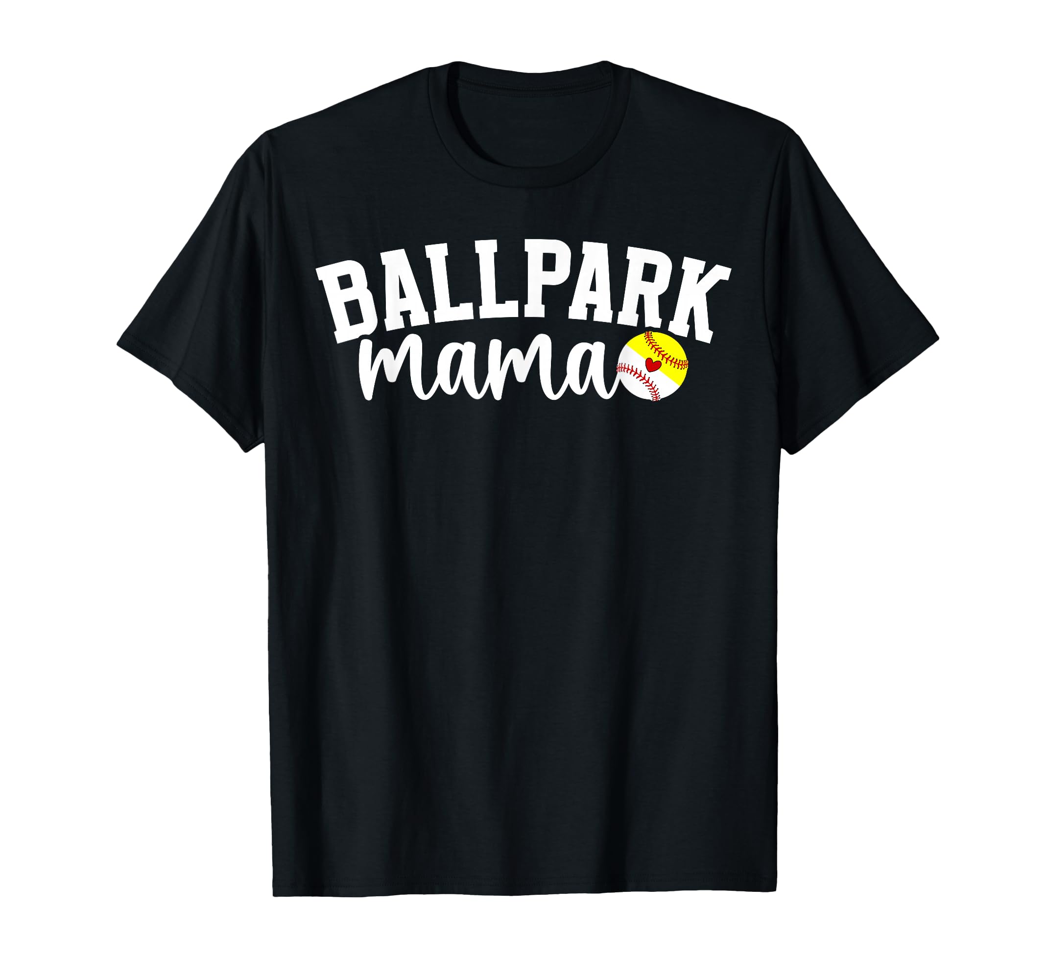 Ballpark Mama Softball Baseball Mom Ballers T-Shirt - Trendy Graphic Unisex - T-Shirt, Sweatshirt, Hoodie