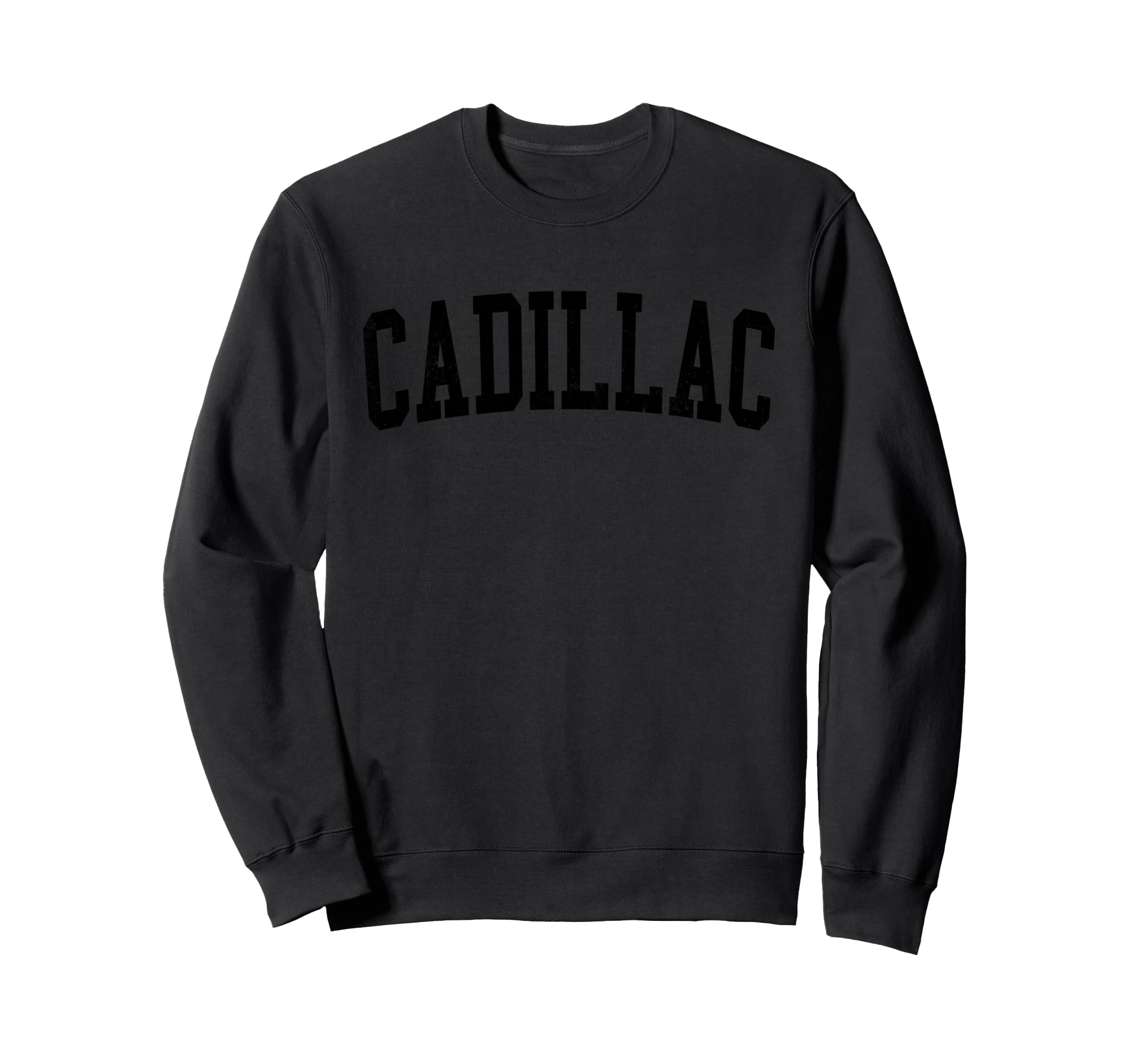 Cadillac Mi Distressed Black Sweatshirt - Fun Novelty Design for Adults - T-Shirt, Sweatshirt, Hoodie