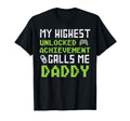 Highest Unlocked Achievement Calls Me Dad T-Shirt - Trendy Graphic Unisex - T-Shirt, Sweatshirt, Hoodie
