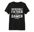 Mens Incredible Father Day Gamer T-Shirt - Casual Everyday Wear Men Women - T-Shirt, Sweatshirt, Hoodie