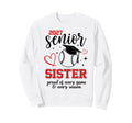 2027 Senior Baseball Sister Proud Sweatshirt - Aesthetic Graphic Unisex - T-Shirt, Sweatshirt, Hoodie