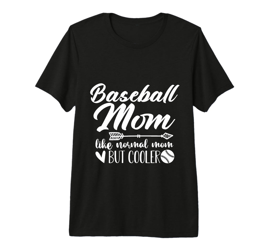Baseball Mom Like Normal Mom But T-Shirt - Custom Art Print Men Women - T-Shirt, Sweatshirt, Hoodie