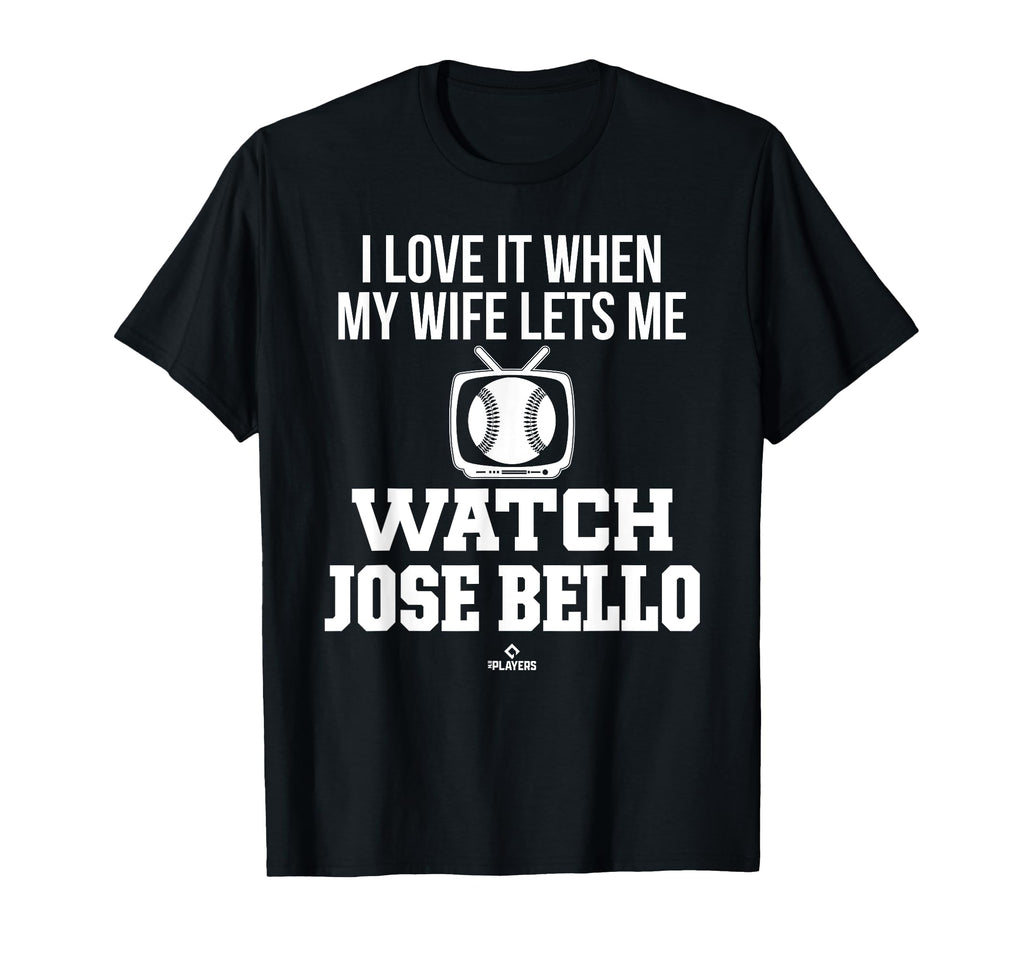 My Wife Lets Me Watch Jose Bello T-Shirt - Minimalist Print Men Women - T-Shirt, Sweatshirt, Hoodie