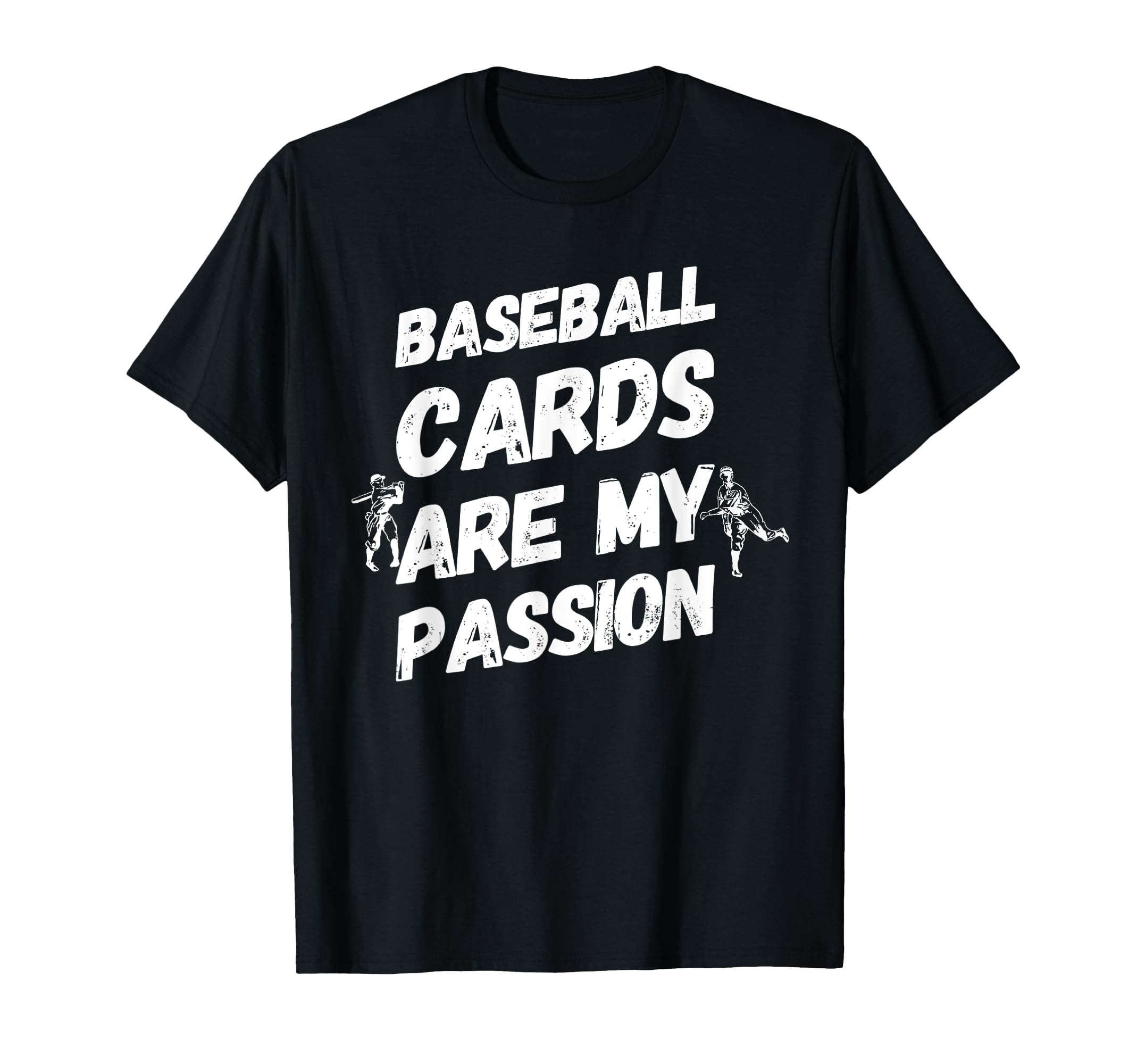 Baseball Cards Are My Passion T-Shirt - Aesthetic Graphic Unisex - T-Shirt, Sweatshirt, Hoodie