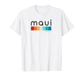 Maui Hawaii T-Shirt - Streetwear Style Unisex - T-Shirt, Sweatshirt, Hoodie