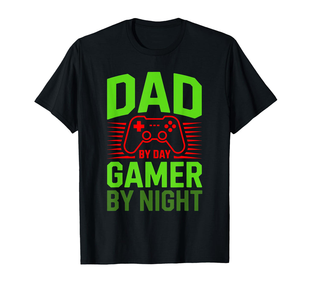 Dad Day Gamer Night T-Shirt - Fun Novelty Design for Adults - T-Shirt, Sweatshirt, Hoodie