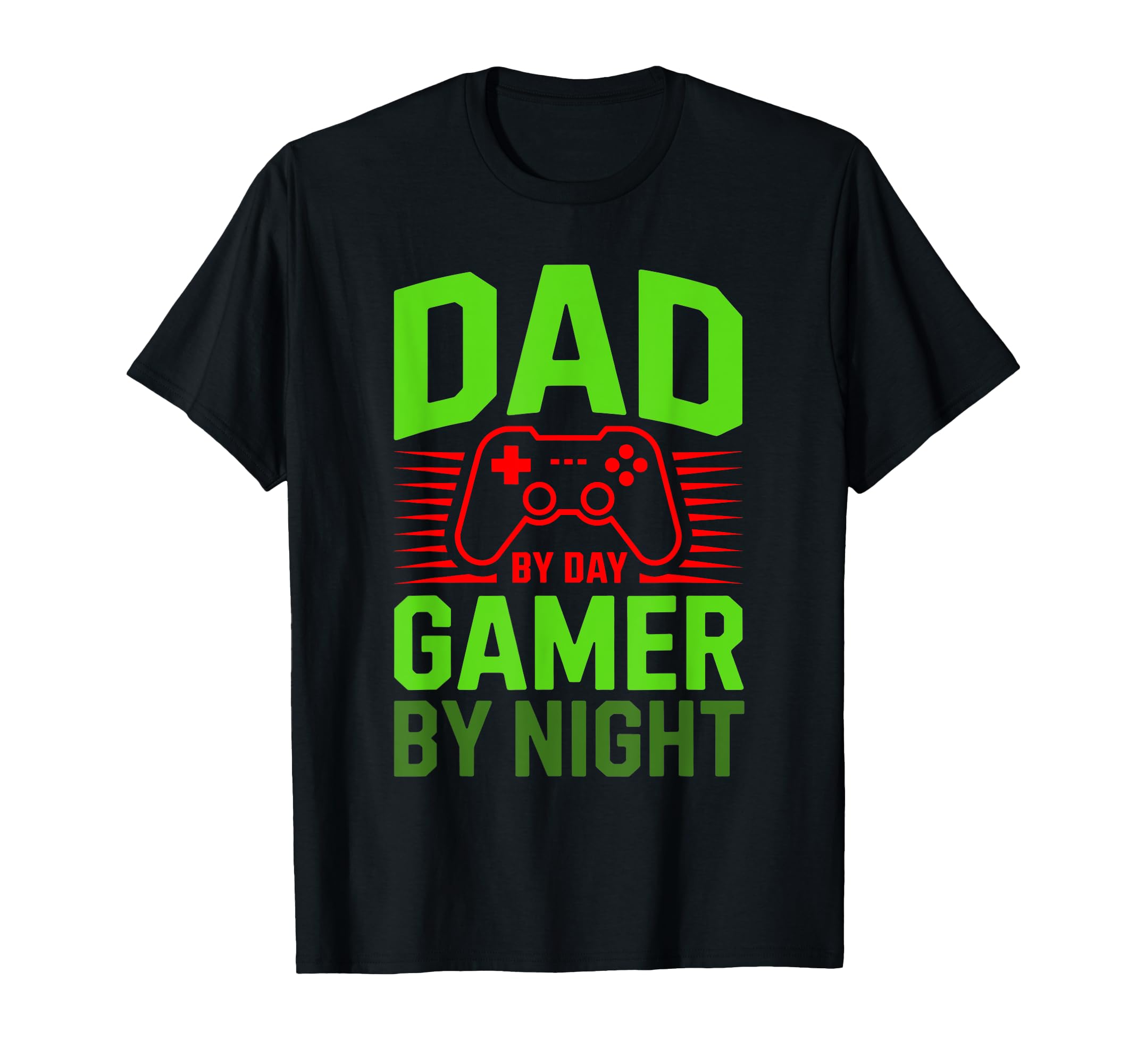 Dad Day Gamer Night T-Shirt - Fun Novelty Design for Adults - T-Shirt, Sweatshirt, Hoodie