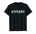 Alright 70S Sunset T-Shirt - Trendy Graphic for Adults - T-Shirt, Sweatshirt, Hoodie