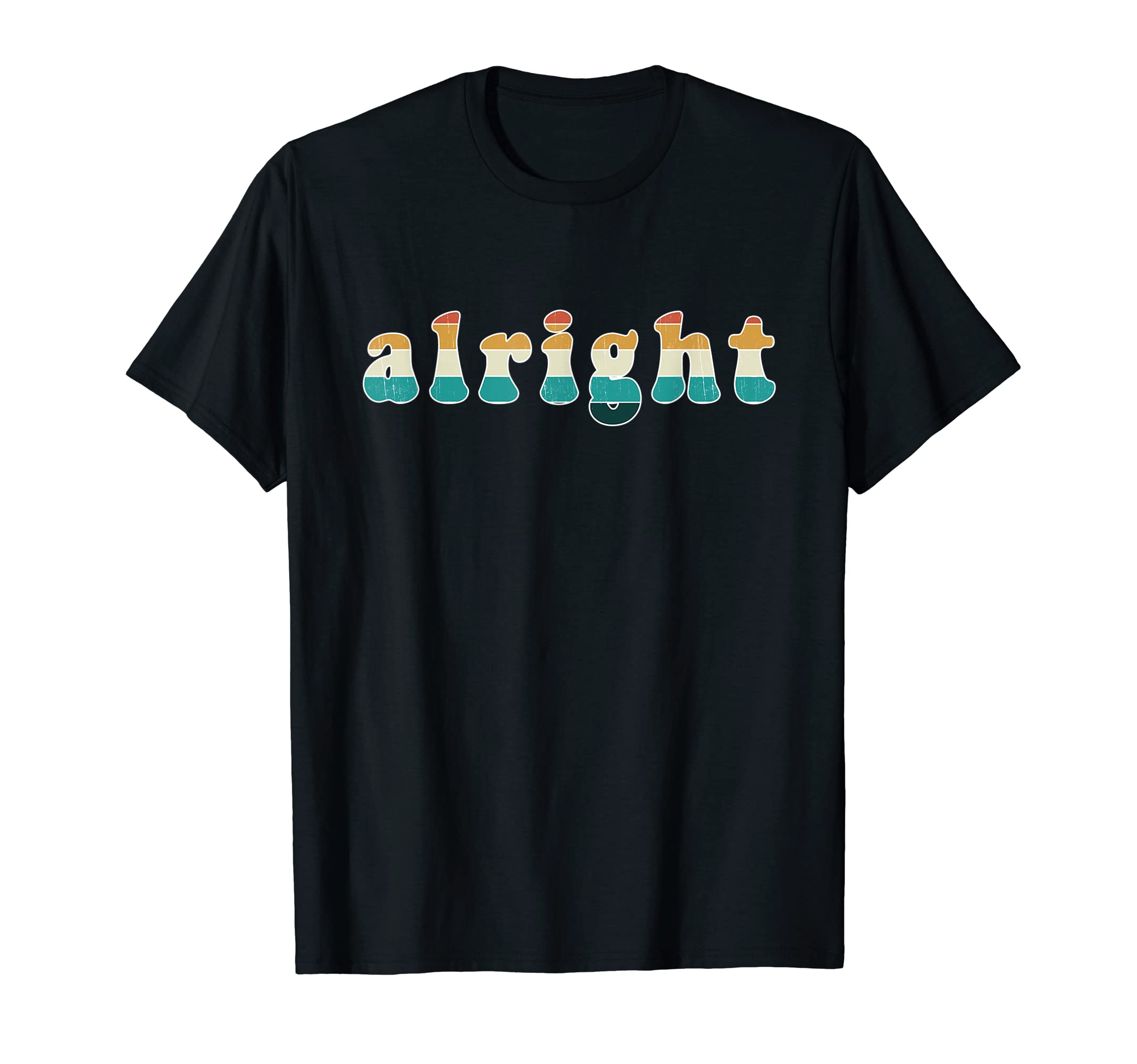 Alright 70S Sunset T-Shirt - Trendy Graphic for Adults - T-Shirt, Sweatshirt, Hoodie