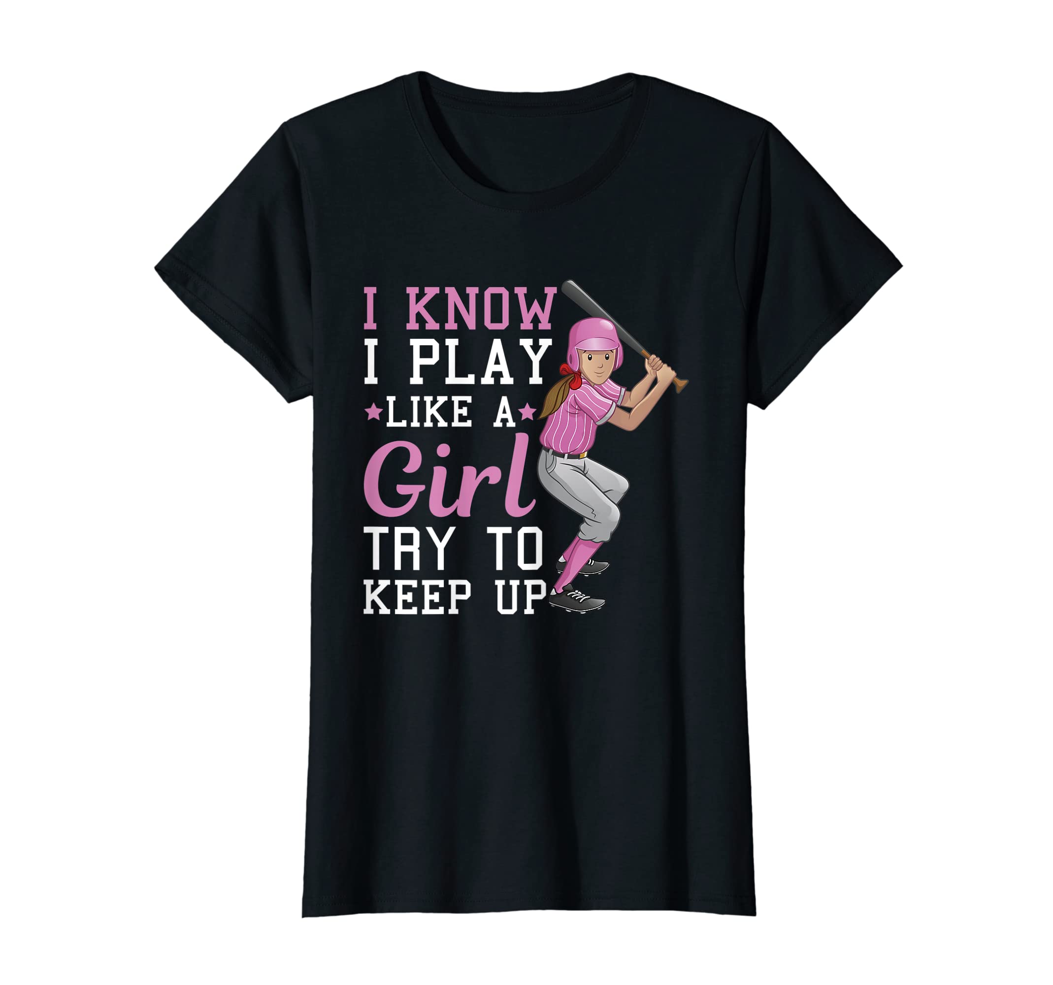 I Know I Play Like Try To Keep Up T-Shirt - Novelty Apparel Men Women - T-Shirt, Sweatshirt, Hoodie