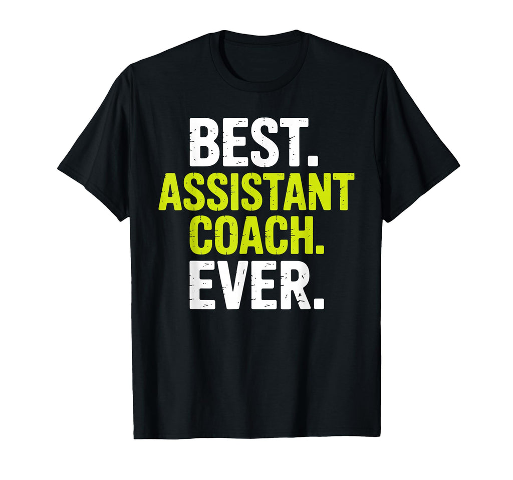 Funny Assistant Coach Assistant Coach T-Shirt - Trendy Graphic Unisex - T-Shirt, Sweatshirt, Hoodie