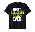 Funny Assistant Coach Assistant Coach T-Shirt - Trendy Graphic Unisex - T-Shirt, Sweatshirt, Hoodie