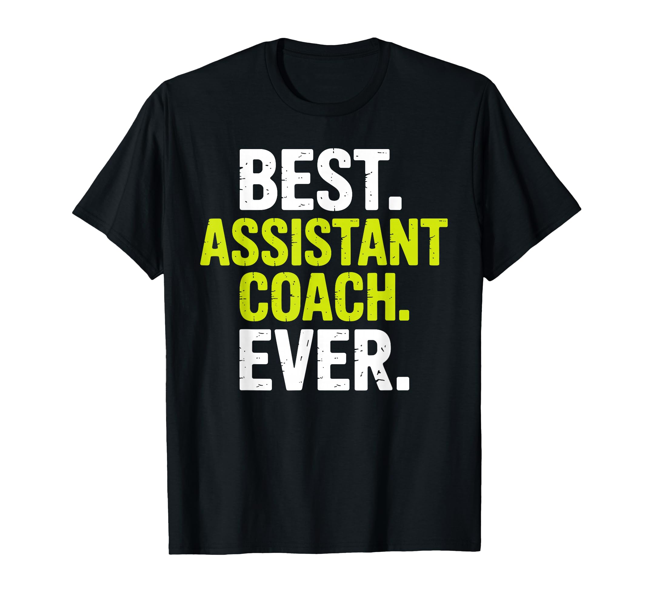 Funny Assistant Coach Assistant Coach T-Shirt - Trendy Graphic Unisex - T-Shirt, Sweatshirt, Hoodie