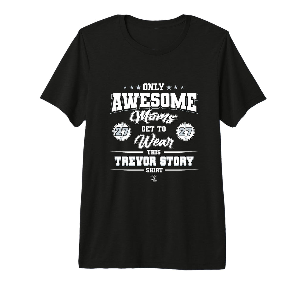 Trevor Story Awesome Moms Tri Blend T-Shirt - Graphic Print Men Women - T-Shirt, Sweatshirt, Hoodie