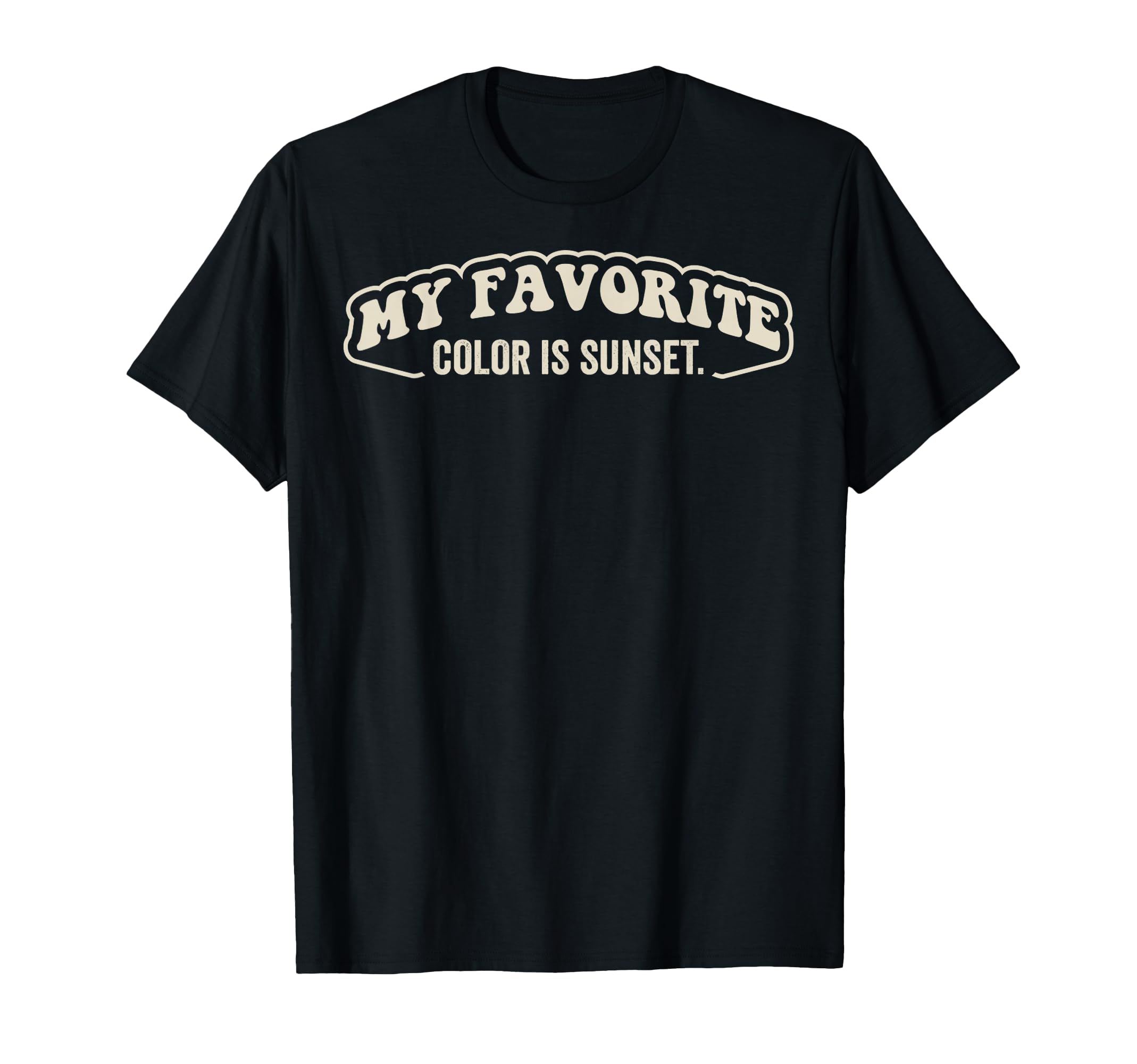 My Favorite Color Is Sunset 70S Groovy T-Shirt - Minimalist Print Men Women - T-Shirt, Sweatshirt, Hoodie