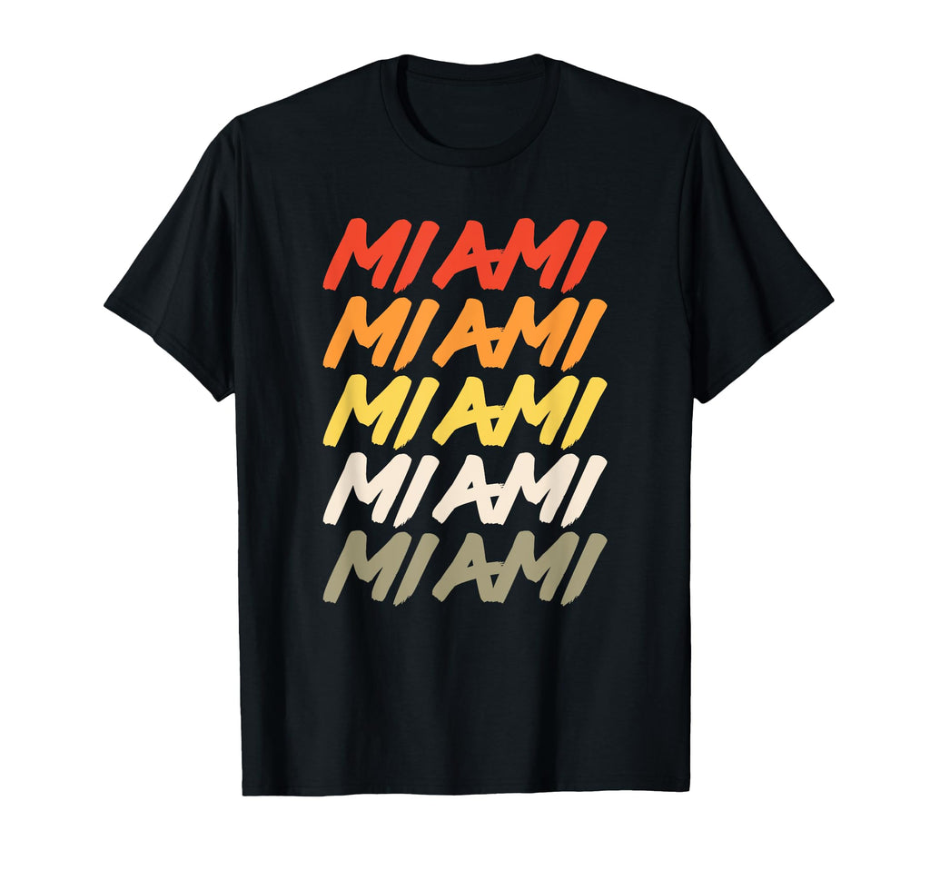 Miami Florida 70S T-Shirt - Casual Everyday Wear Men Women - T-Shirt, Sweatshirt, Hoodie