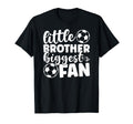 Little Brother Soccer Brother Soccer T-Shirt - Novelty Apparel Unisex - T-Shirt, Sweatshirt, Hoodie