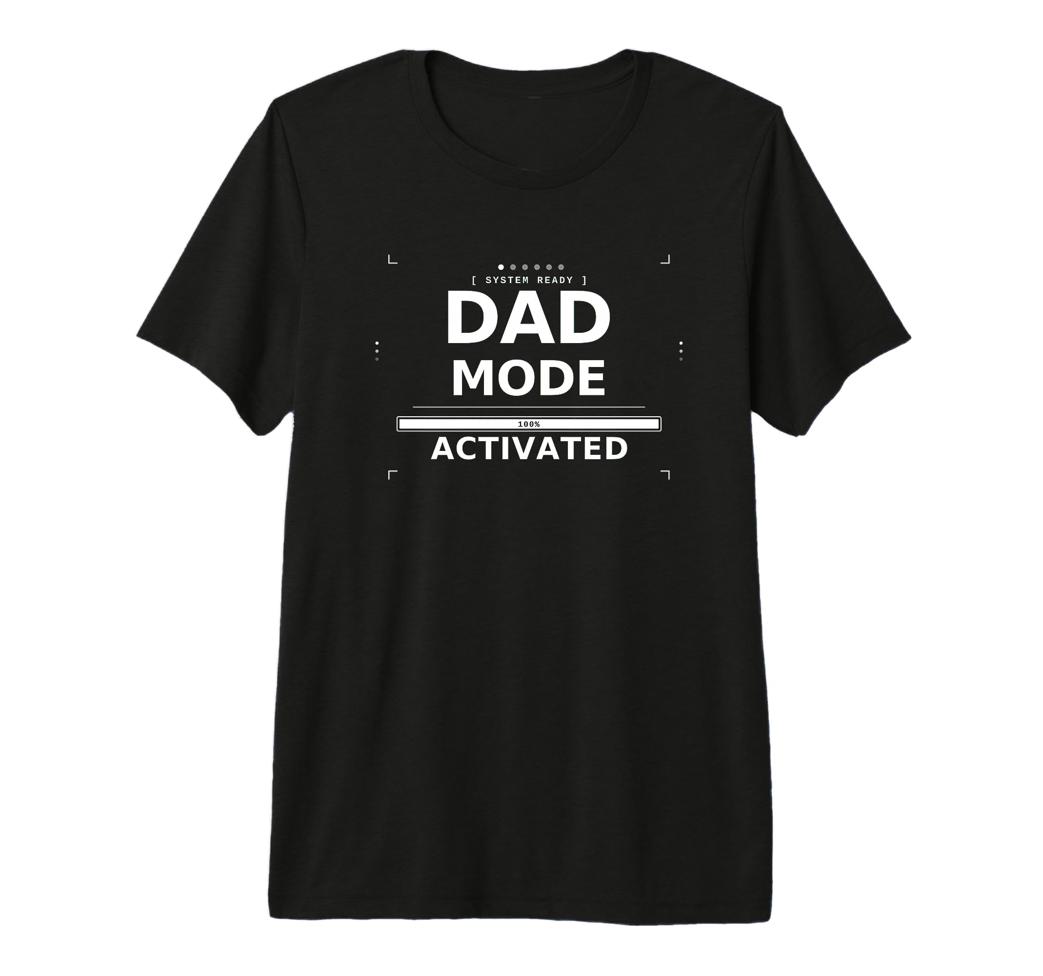 Dad Mode Activated Funny New Dad Gift T-Shirt - Novelty Apparel for Adults - T-Shirt, Sweatshirt, Hoodie