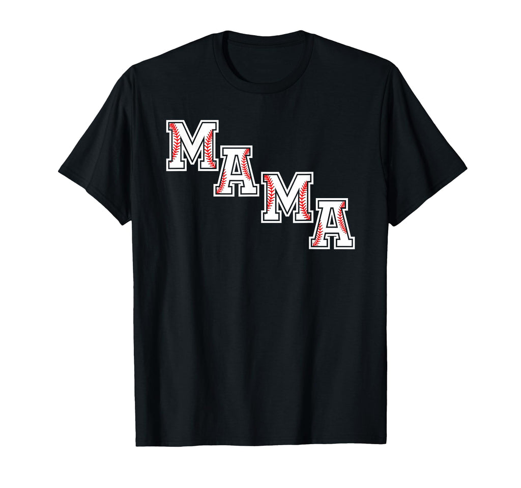Baseball Mama Mothers Day Baseball T-Shirt - Novelty Apparel Men Women - T-Shirt, Sweatshirt, Hoodie