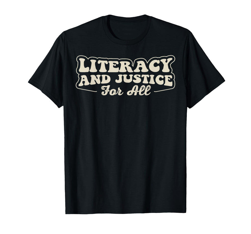 Literacy And Justice All 70S T-Shirt - Minimalist Print Unisex - T-Shirt, Sweatshirt, Hoodie