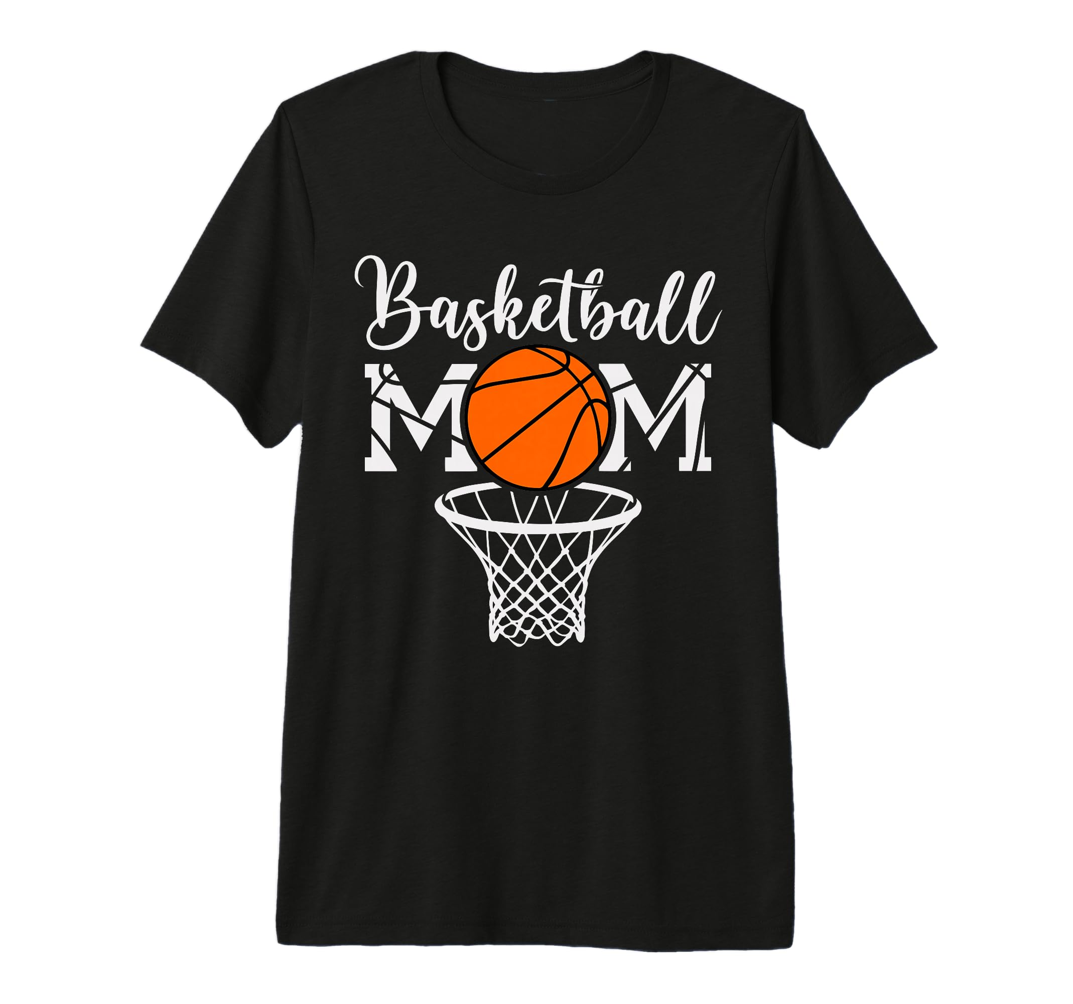 Basketball Mom Funny Mom Game Day T-Shirt - Fun Novelty Design Unisex - T-Shirt, Sweatshirt, Hoodie