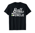 Ball Uncle Proud Baseball Volleyball T-Shirt - Fun Novelty Design Unisex - T-Shirt, Sweatshirt, Hoodie