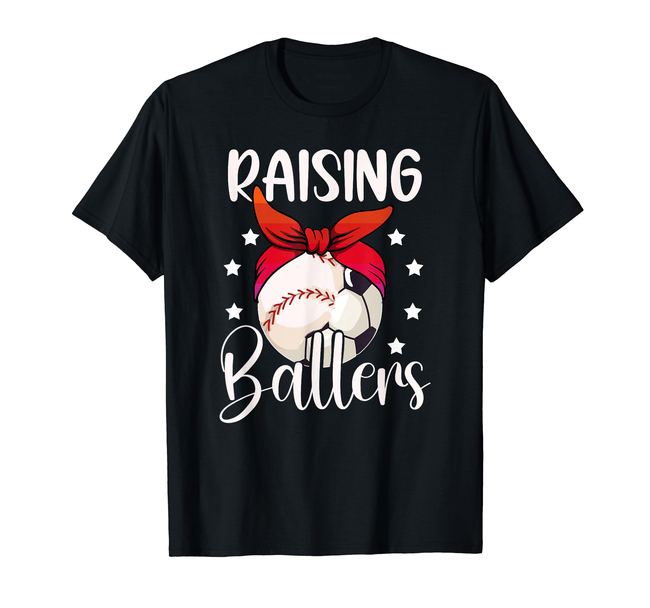 Raising Ballers Soccer Baseball Mom T-Shirt - Minimalist Print for Adults - T-Shirt, Sweatshirt, Hoodie