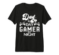 Funny Game Dad Day Gamer Night Fathers T-Shirt - Fun Novelty Design Unisex - T-Shirt, Sweatshirt, Hoodie