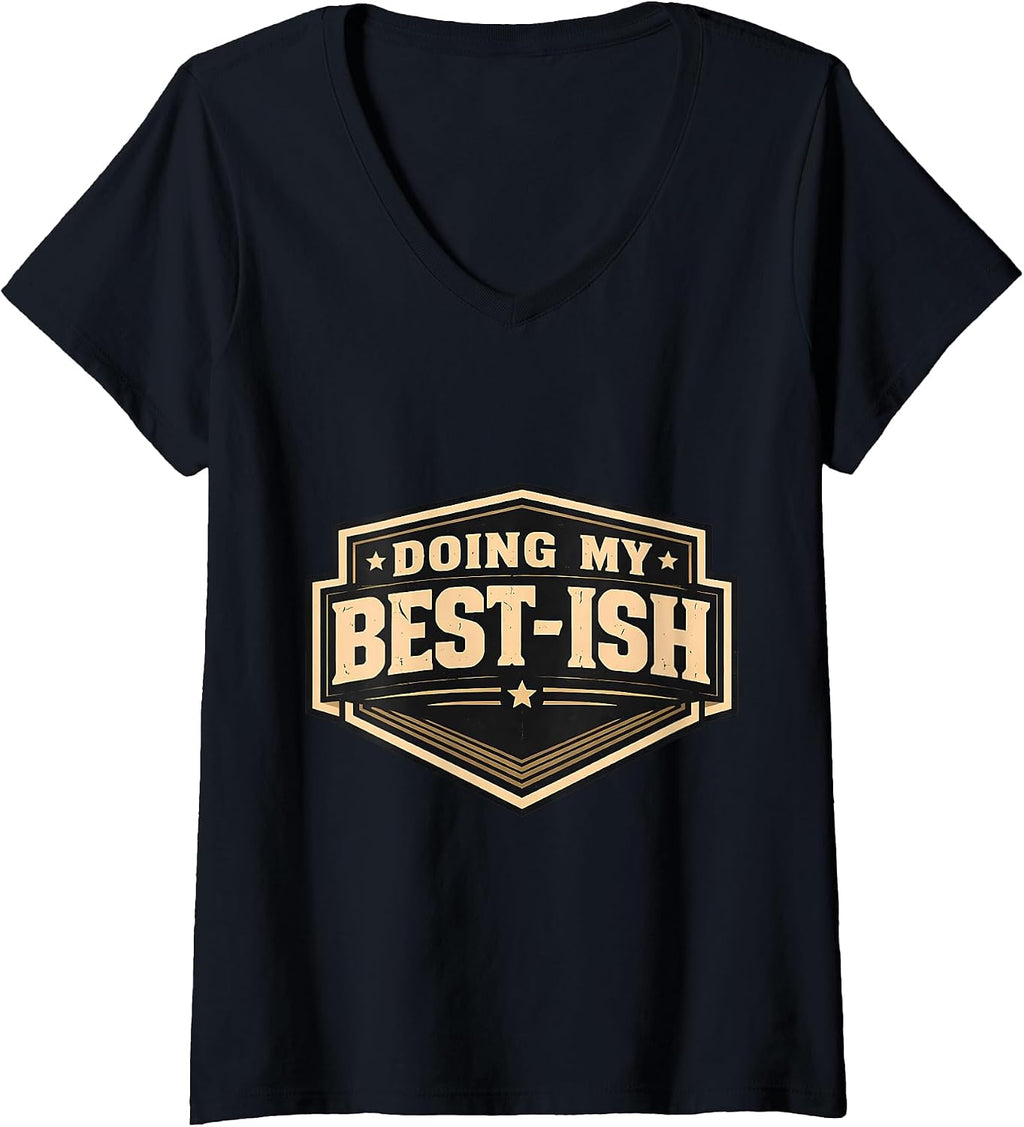 Mens I'm Doing My Best-ish Funny Sarcastic Merch - Adult & Kids T-Shirts, Sweatshirts & Hoodies apparel design preview 1