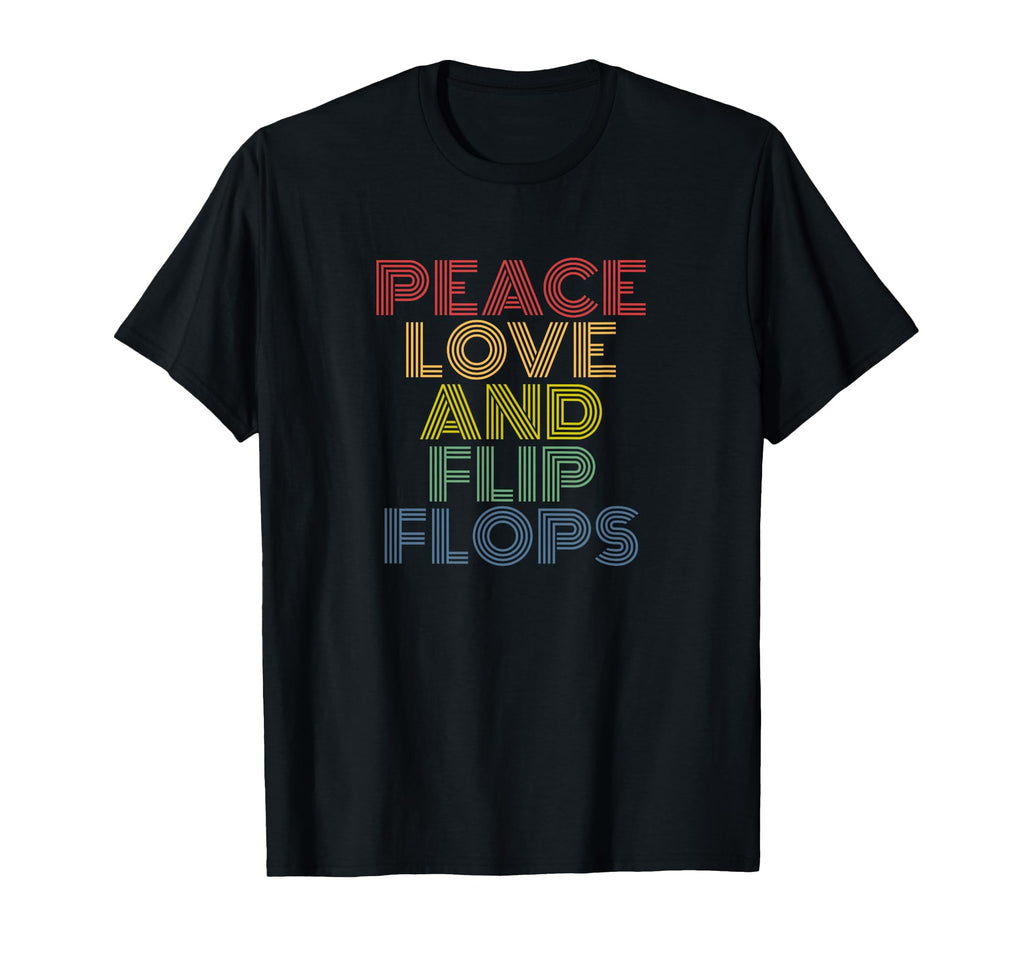 Peace Love Flip Flops Funny T-Shirt - Minimalist Print for Adults - T-Shirt, Sweatshirt, Hoodie