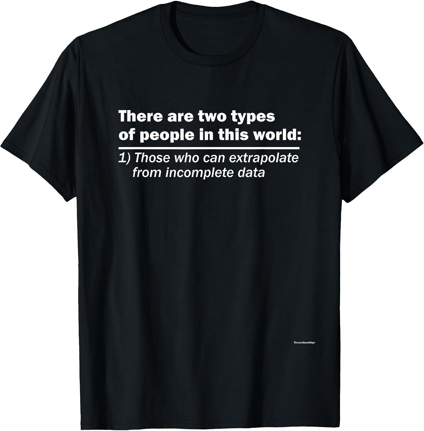 There Are Two Types Of People - Adult & Kids T-Shirts, Sweatshirts & Hoodies apparel design preview 1