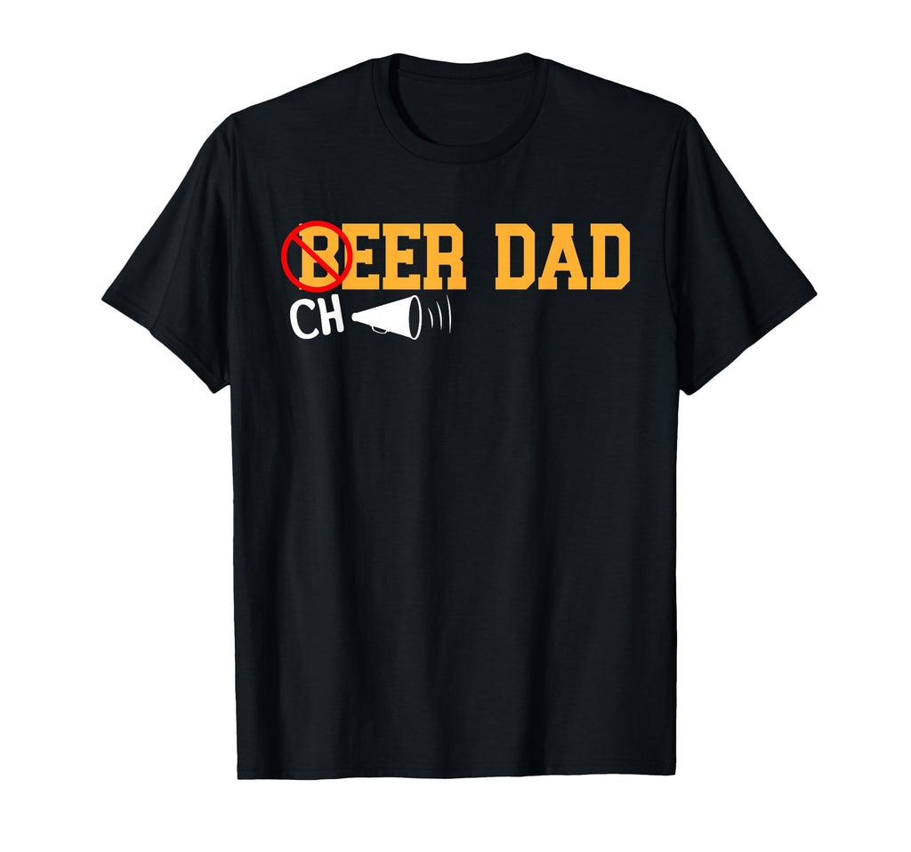 Cheerleader Dad Beer T-Shirt - Casual Everyday Wear for Adults - T-Shirt, Sweatshirt, Hoodie