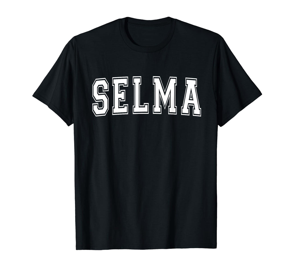 Selma Ca California Usa Sports Varsity T-Shirt - Minimalist Print Men Women - T-Shirt, Sweatshirt, Hoodie