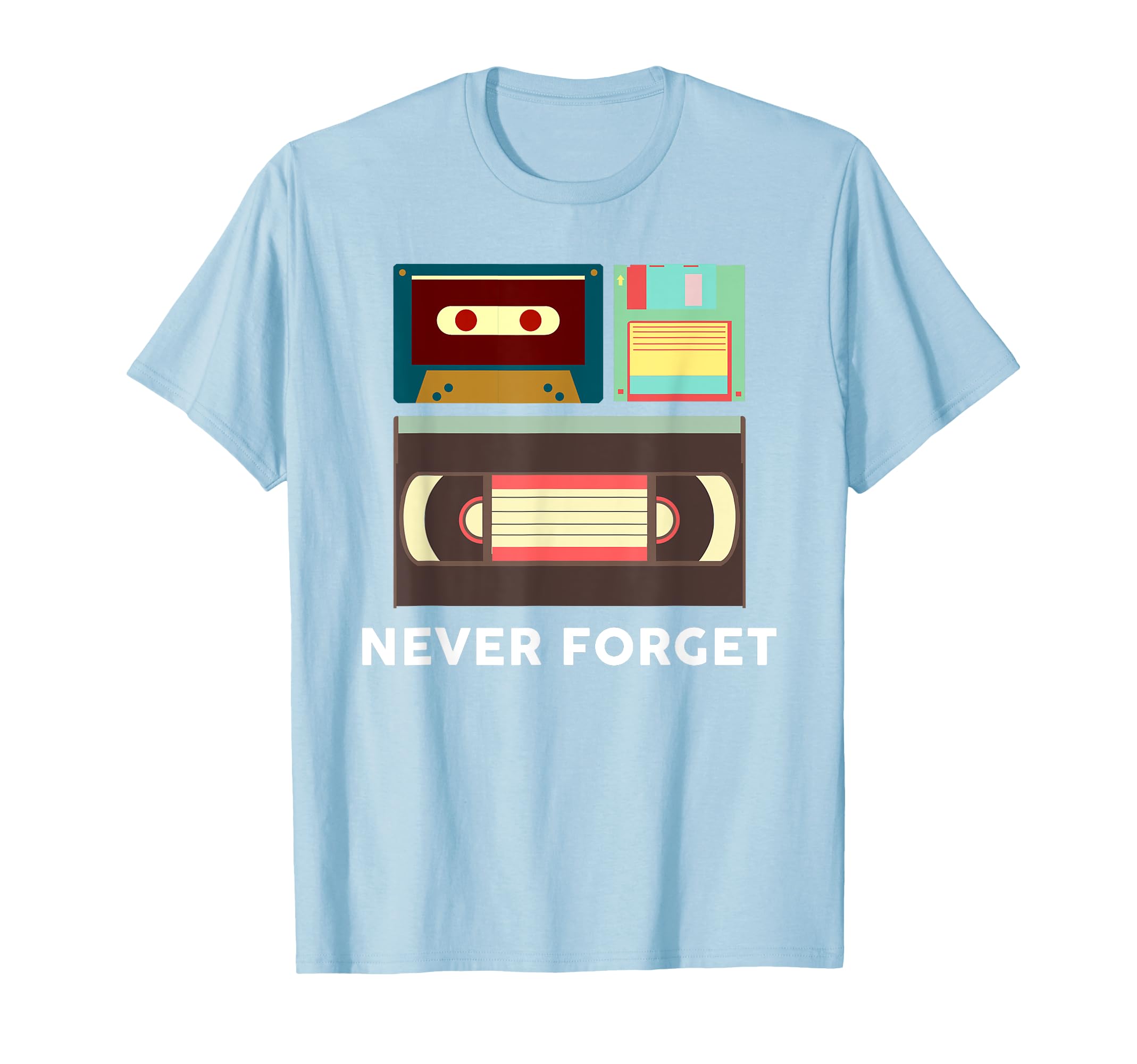 Funny Never Forget Floppy Disk Vhs T-Shirt - Casual Everyday Wear Unisex - T-Shirt, Sweatshirt, Hoodie