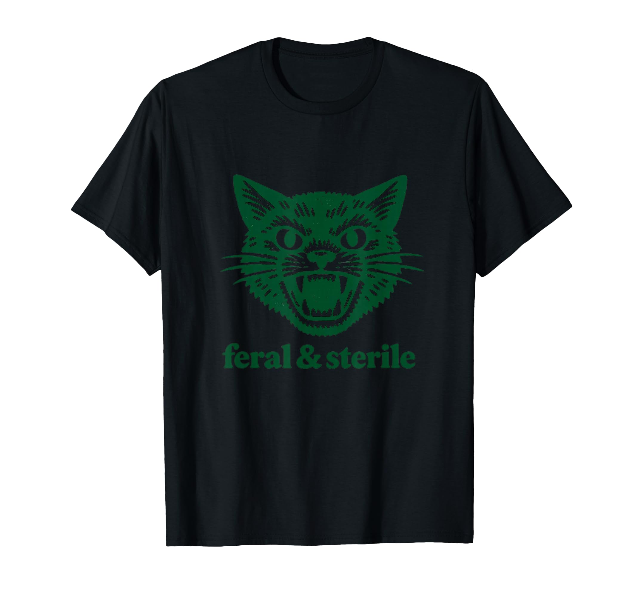 Feral And Sterile Funny Raunchy Gen Z T-Shirt - Streetwear Style Unisex - T-Shirt, Sweatshirt, Hoodie