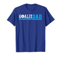 Goalie Dad Like Normal Dad But T-Shirt - Casual Everyday Wear Men Women - T-Shirt, Sweatshirt, Hoodie
