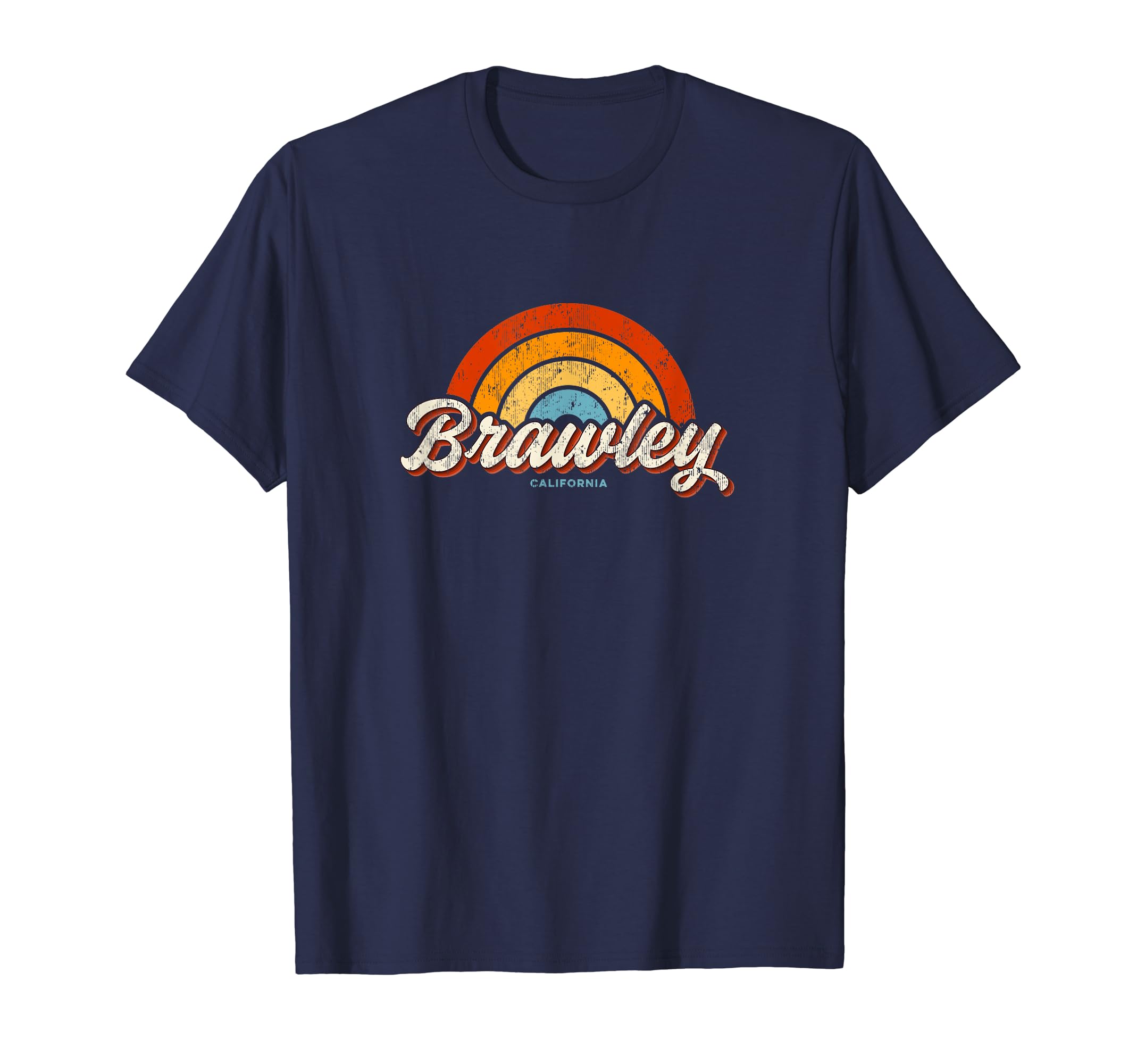 Brawley California Ca Rainbow 70S T-Shirt - Aesthetic Graphic Men Women - T-Shirt, Sweatshirt, Hoodie