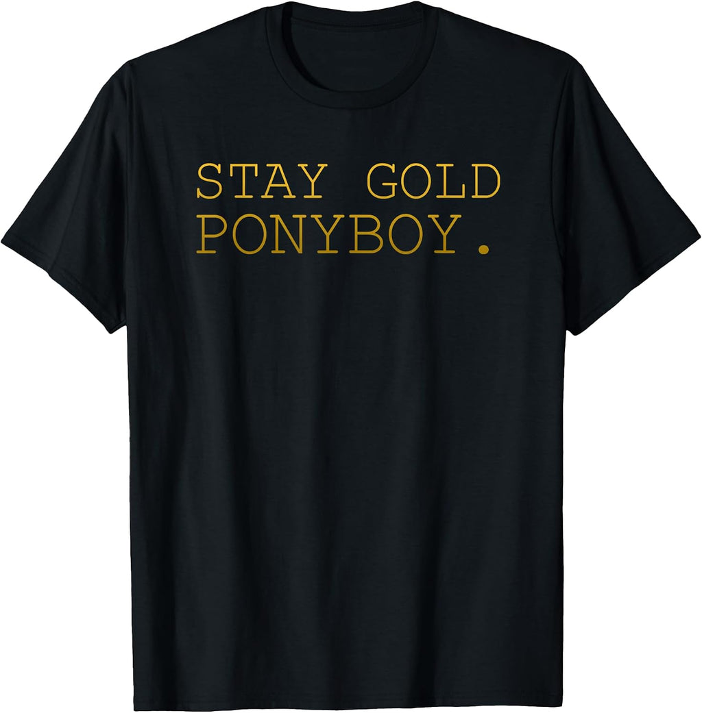 Stay Gold Ponyboy Classic 80s 70s Grandma Grandpa - Adult & Kids T-Shirts, Sweatshirts & Hoodies apparel design preview 1