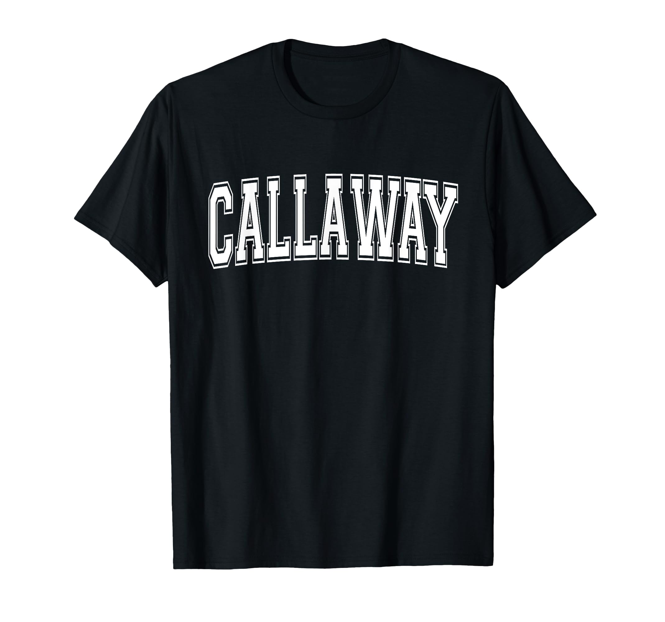 Callaway Fl Florida Usa Sports T-Shirt - Casual Everyday Wear Unisex - T-Shirt, Sweatshirt, Hoodie