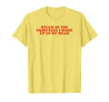 Stuck Fairytale I Made Up My Head T-Shirt - Fun Novelty Design Men Women - T-Shirt, Sweatshirt, Hoodie