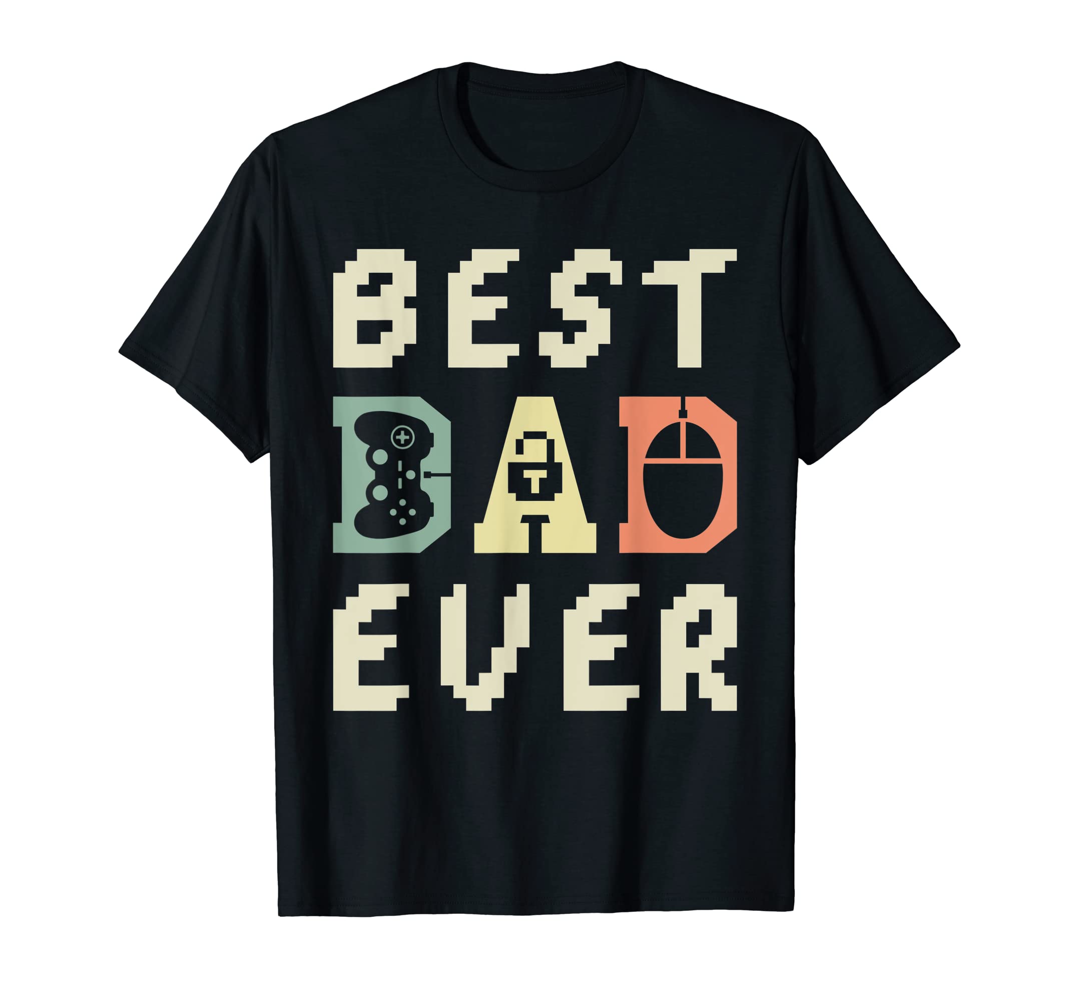 Mens Best Dad Ever Pc Builder Video T-Shirt - Fun Novelty Design Men Women - T-Shirt, Sweatshirt, Hoodie