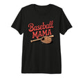 Baseball Mama Game Day Sports Mom Tri T-Shirt - Novelty Apparel Men Women - T-Shirt, Sweatshirt, Hoodie