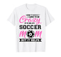 Soccer Mom Gifts Soccer Fan Mommy Sweatshirt - Fun Novelty Design Unisex - T-Shirt, Sweatshirt, Hoodie