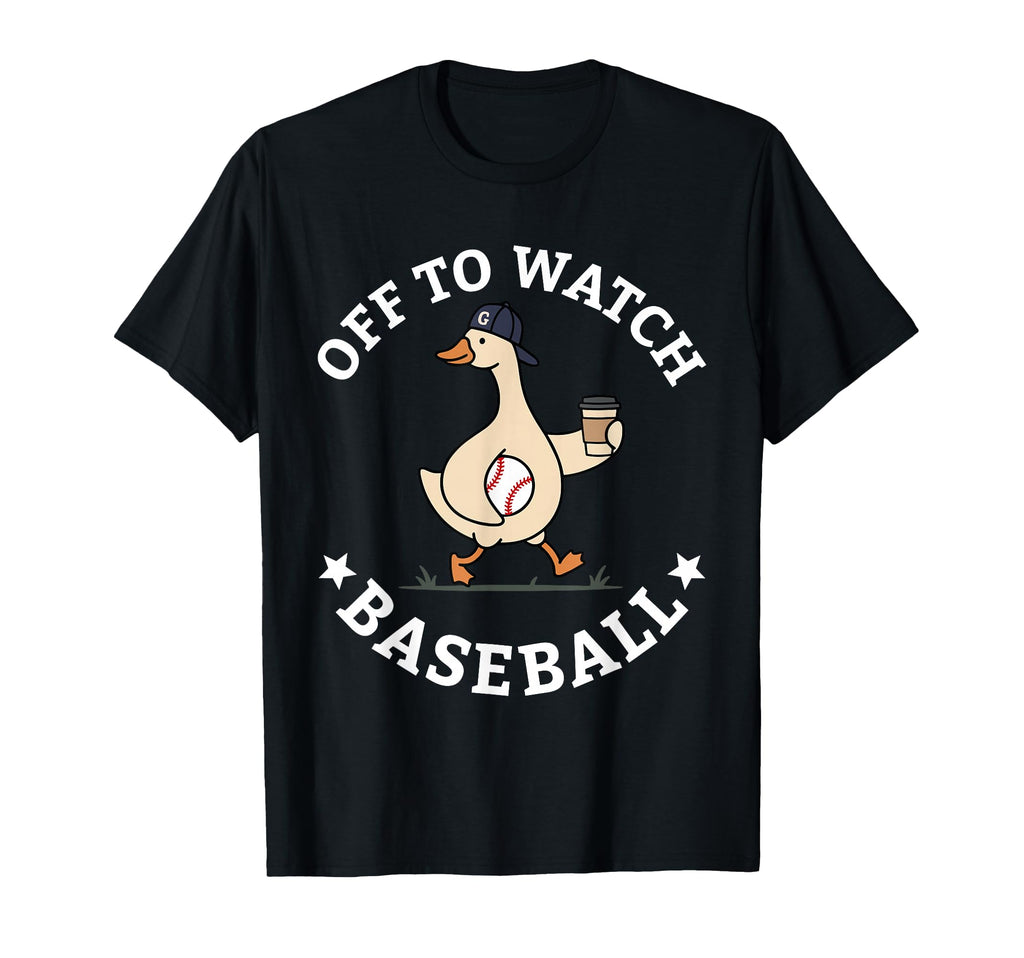 Off To Watch Baseball Mom Funny Goose T-Shirt - Graphic Print Men Women - T-Shirt, Sweatshirt, Hoodie