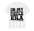 My Baseball Uncle Era Game Day Groovy T-Shirt - Trendy Graphic for Adults - T-Shirt, Sweatshirt, Hoodie