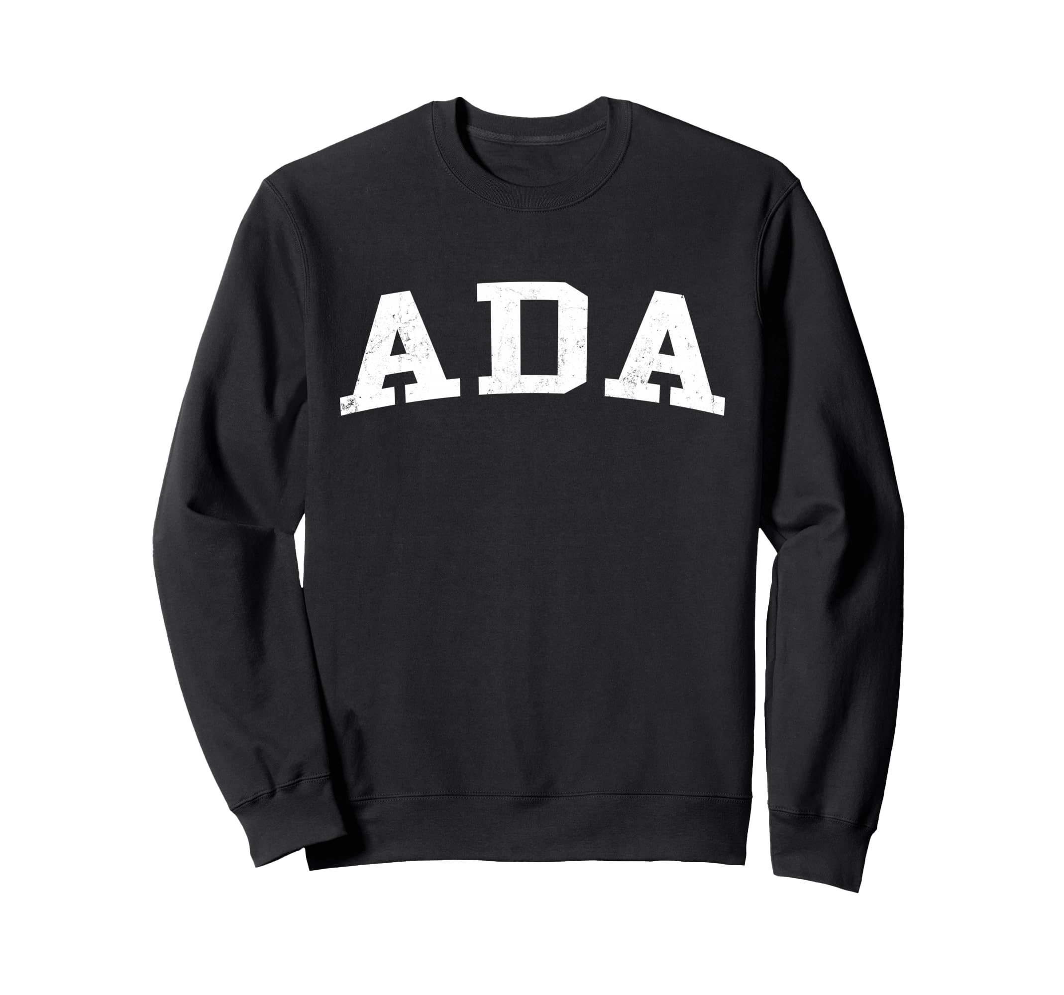 Ada Ok Distressed White Varsity Sweatshirt - Casual Everyday Wear Unisex - T-Shirt, Sweatshirt, Hoodie