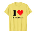 I Love Freddy I Heart Freddy Name Y2K T-Shirt - Graphic Print for Adults - T-Shirt, Sweatshirt, Hoodie