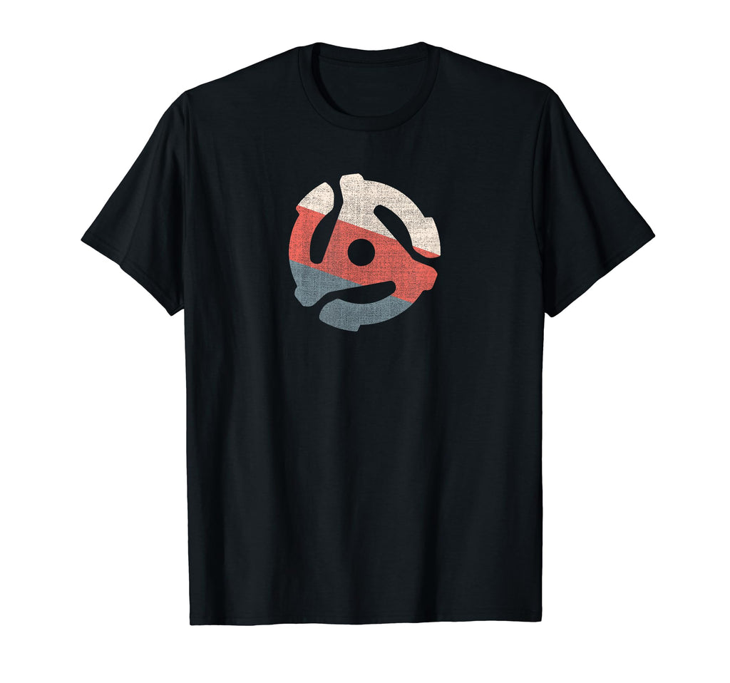 70S 45 Record Adapter T-Shirt - Custom Art Print for Adults - T-Shirt, Sweatshirt, Hoodie