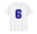 Blue Sports Team Number 6 T-Shirt - Trendy Graphic for Adults - T-Shirt, Sweatshirt, Hoodie