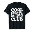 Baseball Moms Club Fun Baseball Parents T-Shirt - Fun Novelty Design Unisex - T-Shirt, Sweatshirt, Hoodie